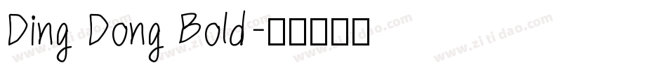 Ding Dong Bold字体转换